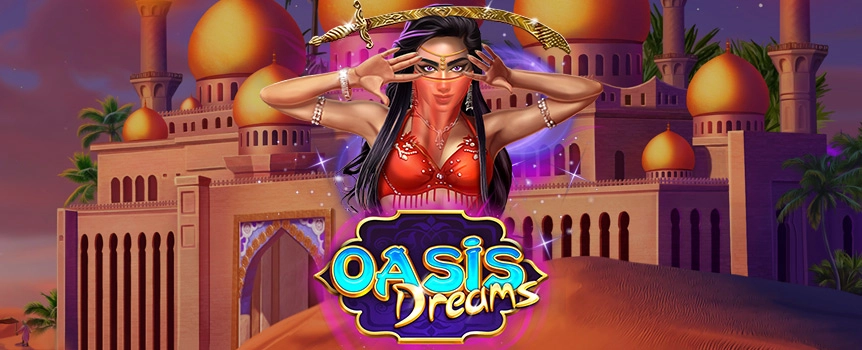 Oasis Dreams